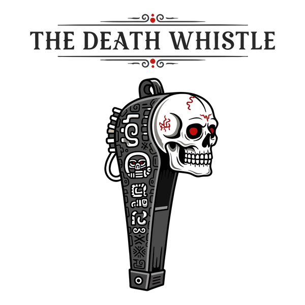 The Death Whistle